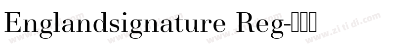 Englandsignature Reg字体转换